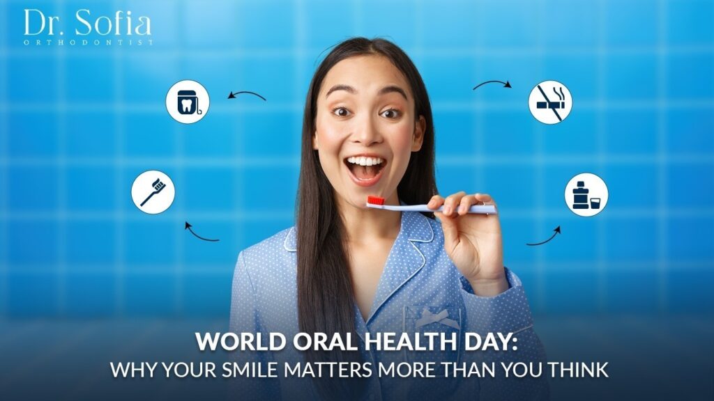 World Oral Health Day: Why Your Smile Matters More Than You Think World Oral Health Day
